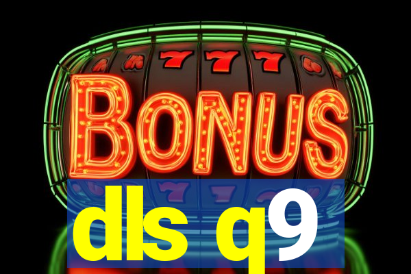 dls q9